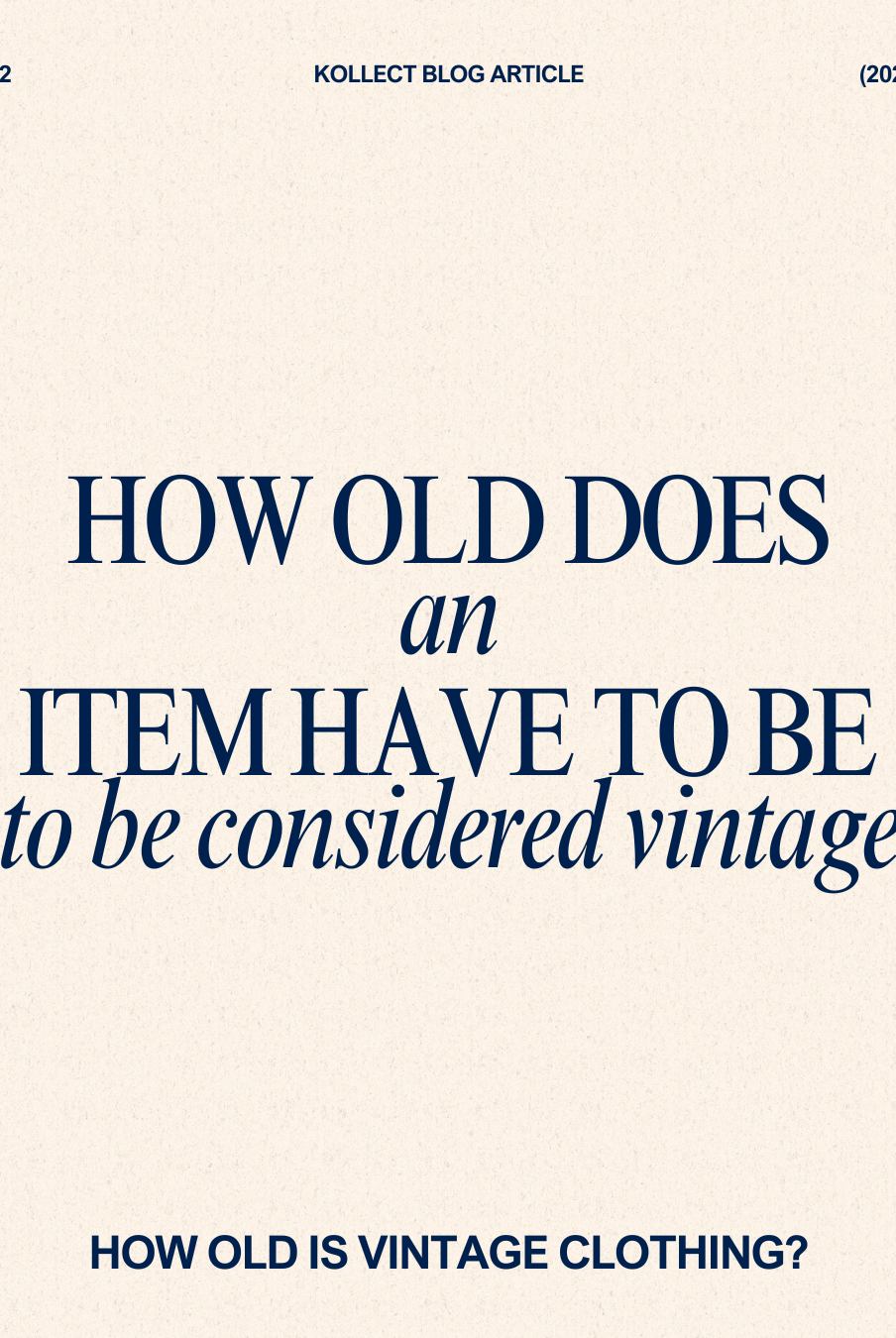 How Old is Vintage Clothing?